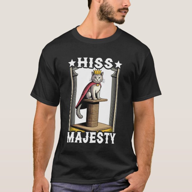 T-shirt Arbre à griffer Chat Hiss Majesty Chat (Devant)