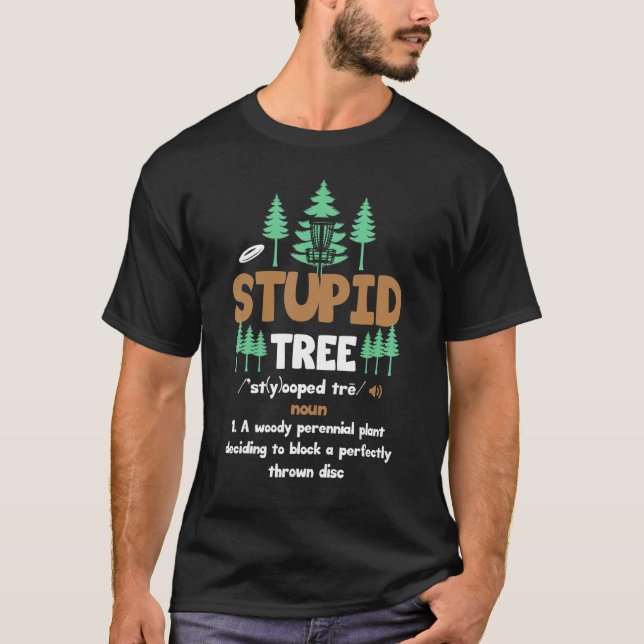 T-shirt Arbre stupide Définition Disque Golf 1 (Devant)