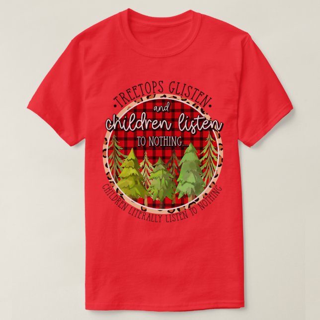 T-shirt Arbre Tops Gécoute Et Les Enfants N'Écoutent Rien  (Design devant)