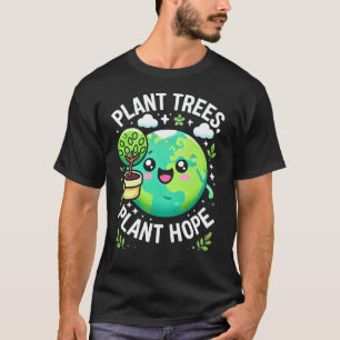 T-shirt "Arbres Plantes, espoir plante