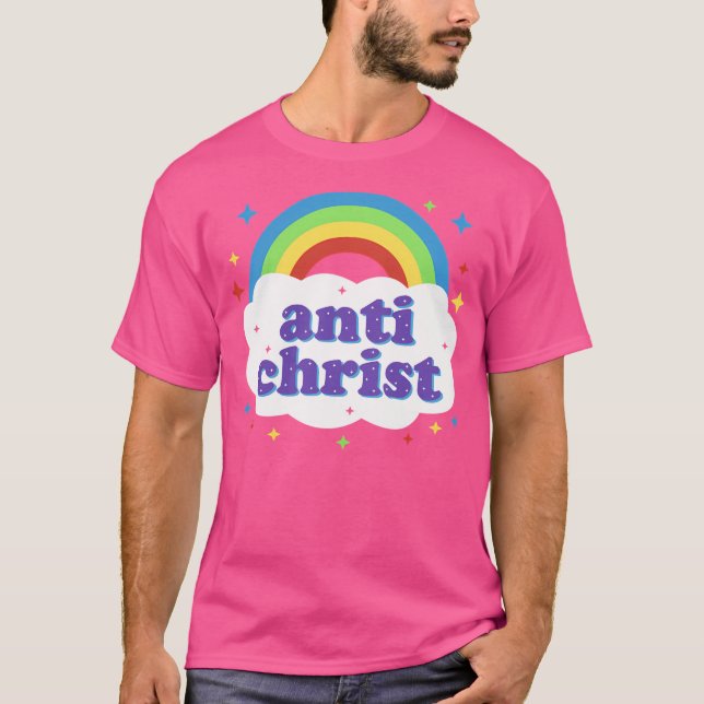T-shirt Arc-en-ciel Anti-Christ Cute Kawaii (Devant)
