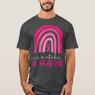 T-shirt Arc-En-Ciel En Octobre Nous Portons Le Cancer Du S