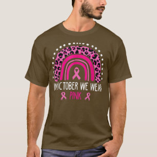 T-shirt Arc-En-Ciel En Octobre Nous Portons Le Cancer Du S