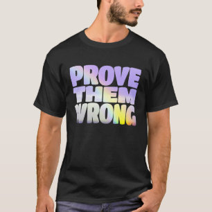T-shirt Arc-en-ciel leur prouver une mauvaise inspiration
