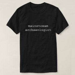 T-shirt "Archéo-conformiste"