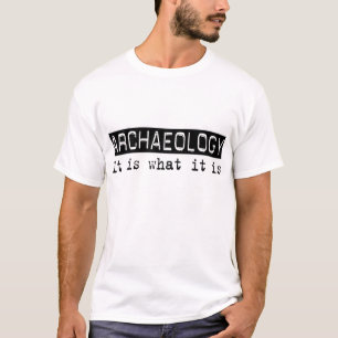 T-shirt Archéologie il est