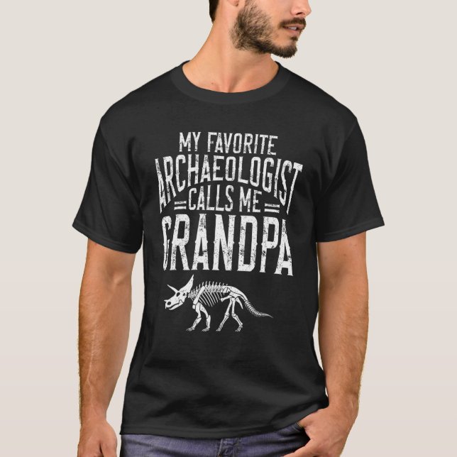T-shirt Archéologie Mon Archéologue Préféré M'Appelle Arc (Devant)