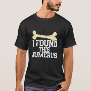 T-shirt Archéologue Archéologie Ancien Creusage Creuser