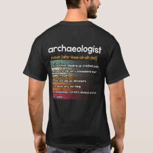 T-shirt Archéologue Définition