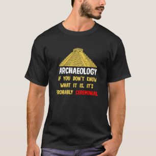 T-shirt Archéologue Pyramide Artefacts Fossiles Archaeolog
