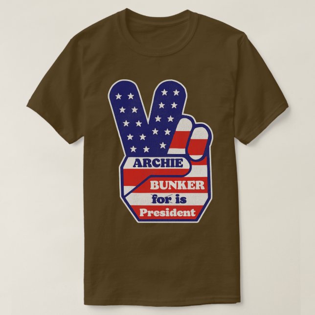 T-shirt Archie Bunker est président (Design devant)