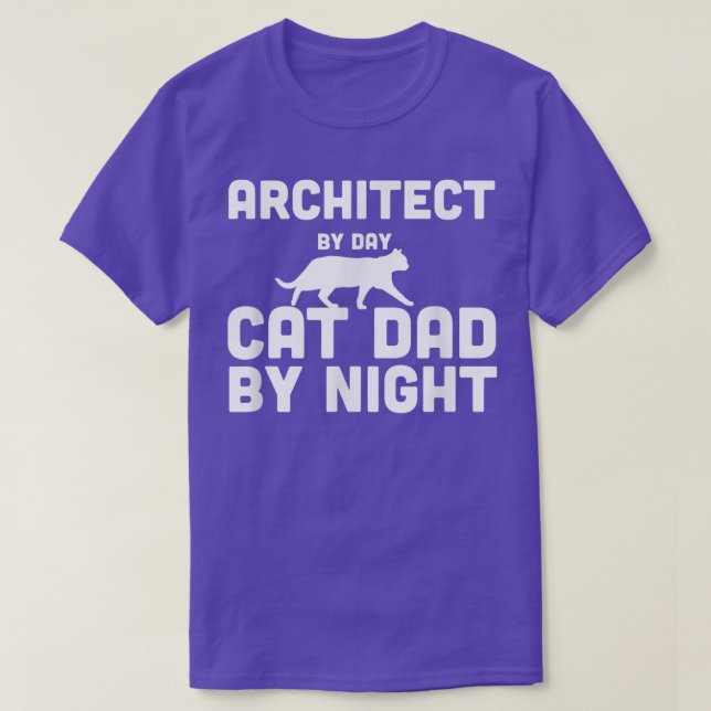 T-shirt Architecte De Jour Chat Papa De Nuit (Design devant)