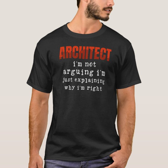 T-shirt Architecte Je ne prétends pas que je ne fais qu'ex (Devant)