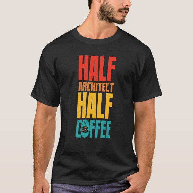 T-shirt Architecte pour le café (Devant)