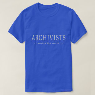 T-shirt Archivistes - sauvetage du monde