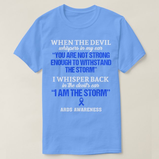T-shirt ARDS Sensibilisation Je Suis La Tempête Dans Cette (Design devant)