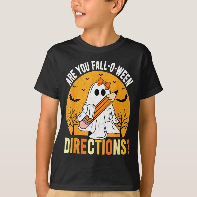 T-shirt Are You Fall-o-ween Direction Funny Sarcastic Quot (Devant)