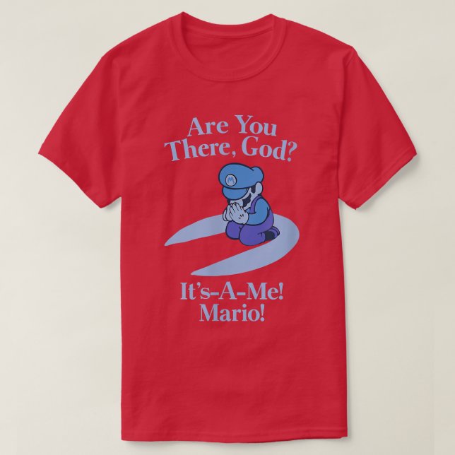 T-shirt Are you there god it a me  (Design devant)