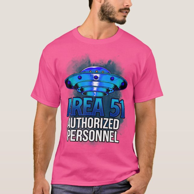 T-shirt Area 51 Authorized Personnel Ufo Alien (Devant)