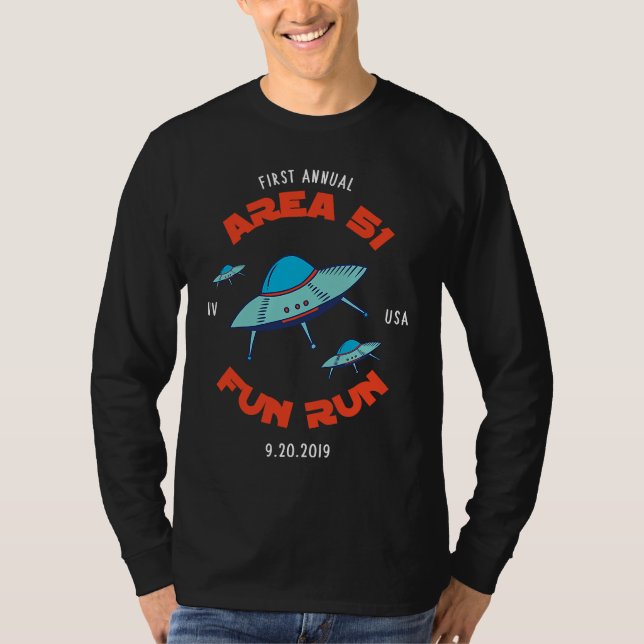 T-shirt Area 51 Fun Run  UFO  Alien Event Gear (Devant)