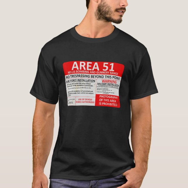 T-shirt Area 51 Military Base Warning Sign Souvenir (Devant)