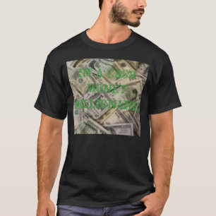 T-SHIRT ARGENT, IM UN MILLIONNAIRE D'ARGENT D'ARGENT