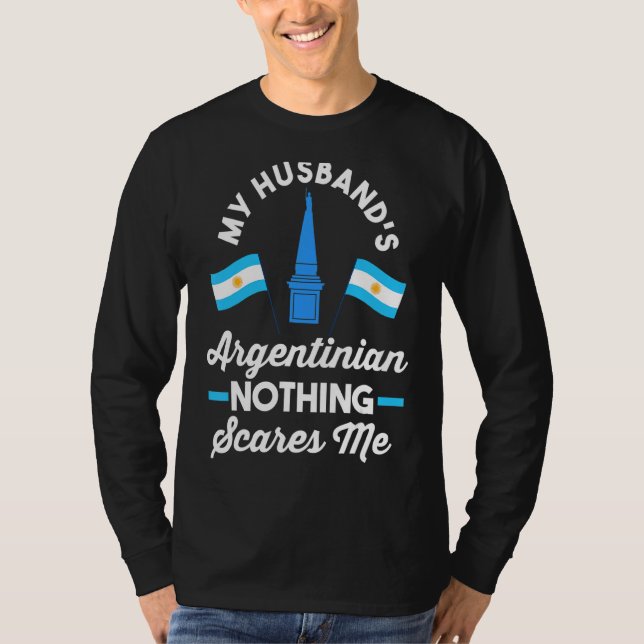 T-shirt Argentine Drapeau de mon mari Argentinian Nothing  (Devant)