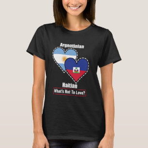 T-shirt Argentine Haïti Drapeaux de coeur Qu'est-ce que ne