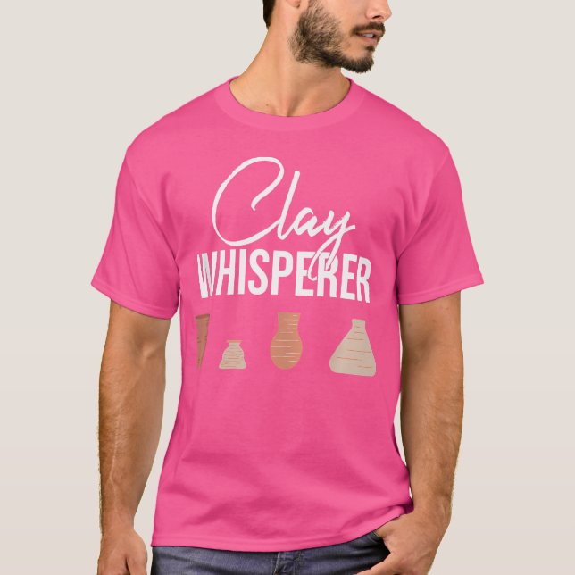 T-shirt Argile Whisperer Pottery Lover Artiste céramique (Devant)