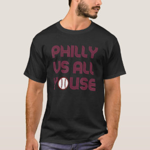 T-shirt Argot Philly Vs All Youse Drôle Rétro Vintage Sayi
