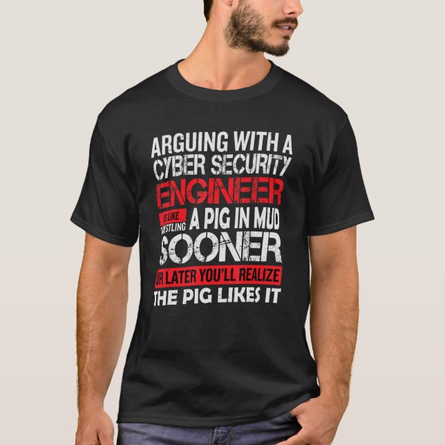 T-shirt argumentation avec un ingénieur cyber sécurité cyb (Devant)