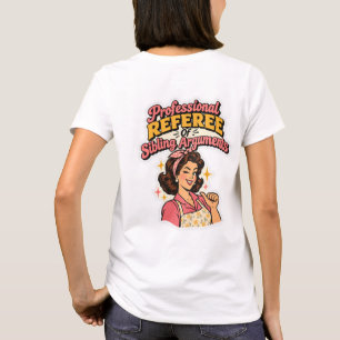 T-shirt Arguments Fraternels Arbitre Professionnel Bande D
