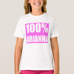 T-shirt Arianna nom 100 pour cent