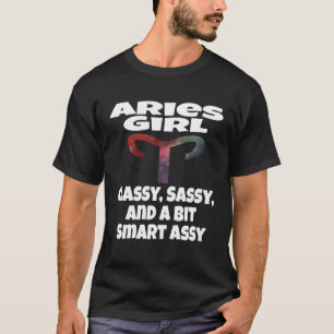 T-shirt Aries Girl Classy Sassy Et Un Peu Smart Assy Astro