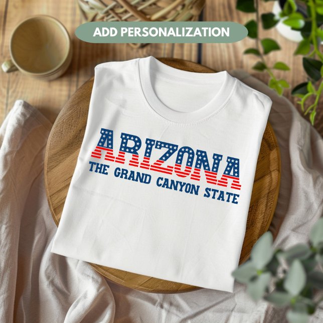 T-shirt Arizona Patriotique Le Grand Canyon State Custom (Créateur téléchargé)