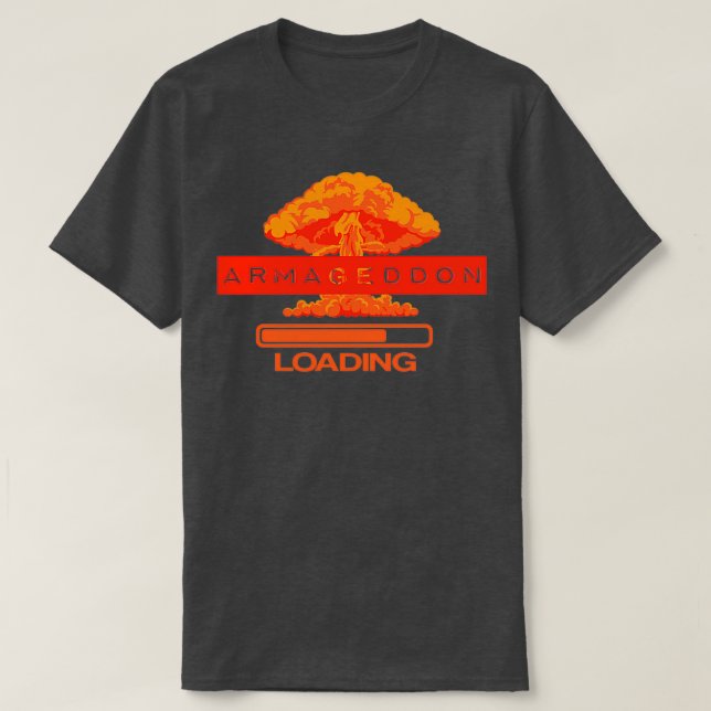 T-shirt Armageddon Chargement (Design devant)