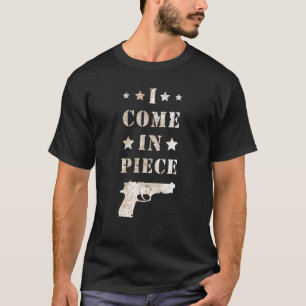 T-shirt Arme Sarcastique Citation De Pun Je Viens En Pièce