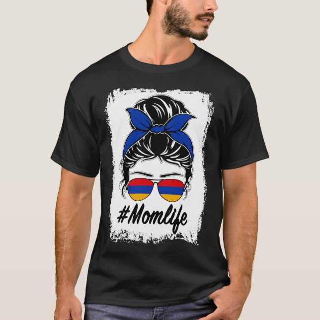 T-shirt Armenia Flag Armenian Mom Messy Bun Mom Life (Devant)