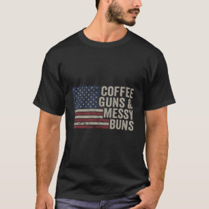 T-shirt Armes à café et armes à feu Messy - Usa Drapeau Fe