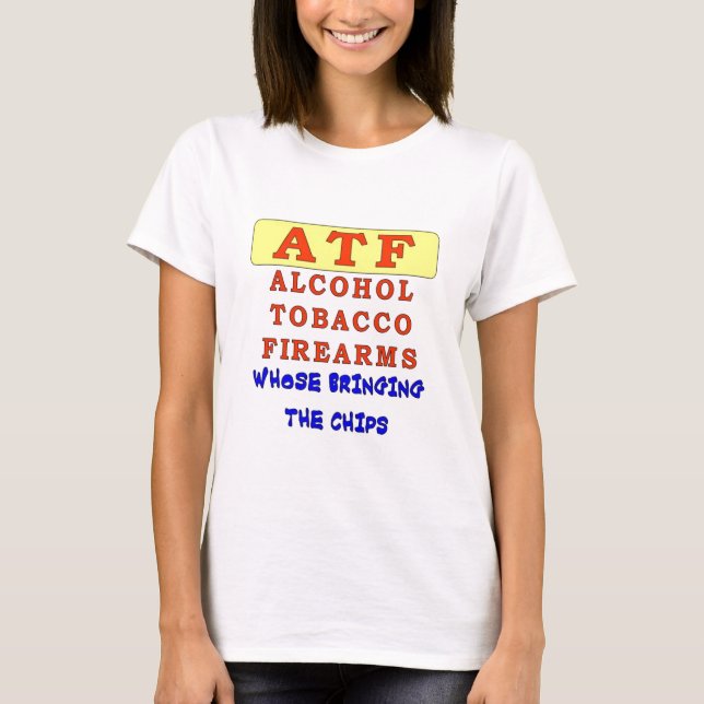 T-SHIRT ARMES À FEU DE TABAC D'ALCOOL (Devant)