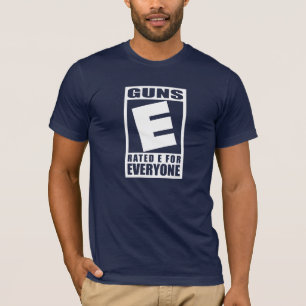 T-shirt Armes à feu E évalué pour chacun