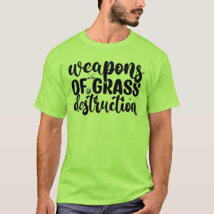 T-shirt Armes de destruction d'herbe ; typographie du golf