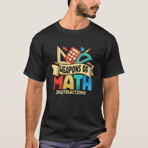 T-shirt Armes De Maths Instructions Math Enseignant Tutor