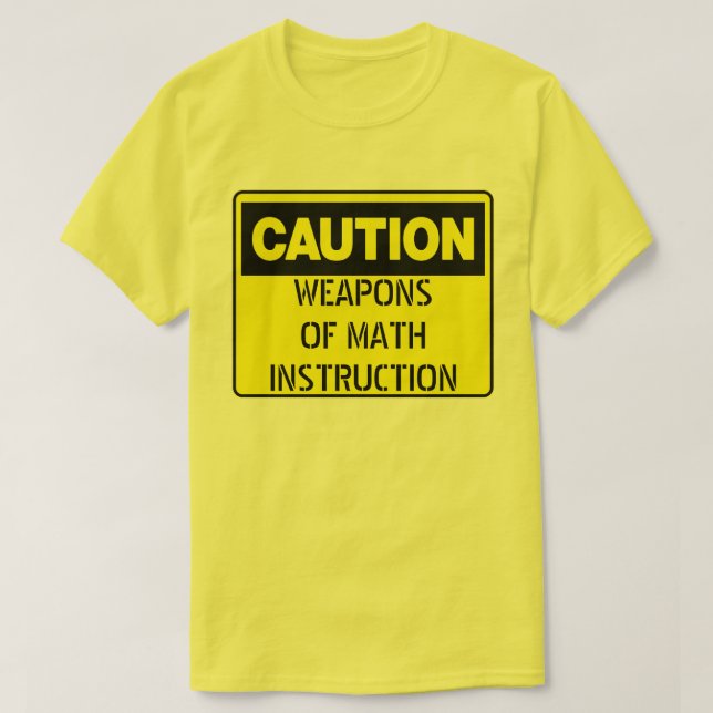 T-shirt Armes d'instruction mathématique (Design devant)
