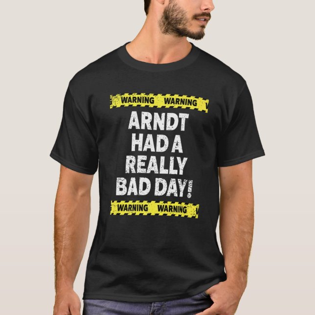 T-shirt Arndt Avertissement Les Hommes Avait Un Vraiment M (Devant)