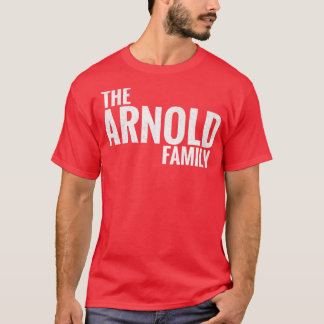 T-shirt Arnold Family Arnold Nom de famille Arnold Nom de 