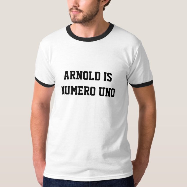T-SHIRT ARNOLD I NOMBRE UN (Devant)