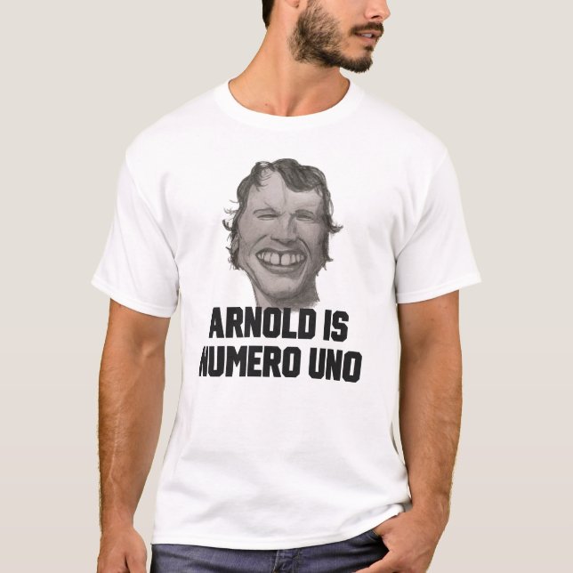 T-shirt "Arnold is Numero Uno" Schwarzenegger Arnie Retro (Devant)