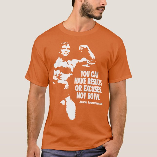 T-shirt Arnold Schwarzenegger Motivationnel (Devant)