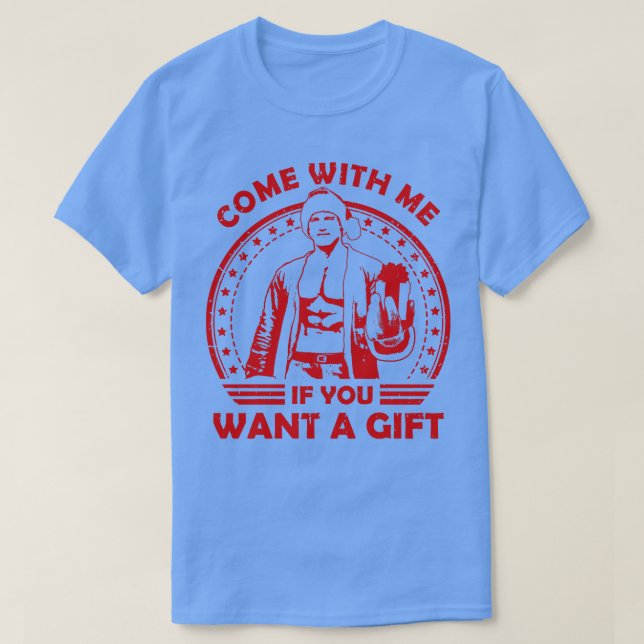 T-shirt Arnold Schwarzenegger Venez Avec Moi Si Vous Voule (Design devant)